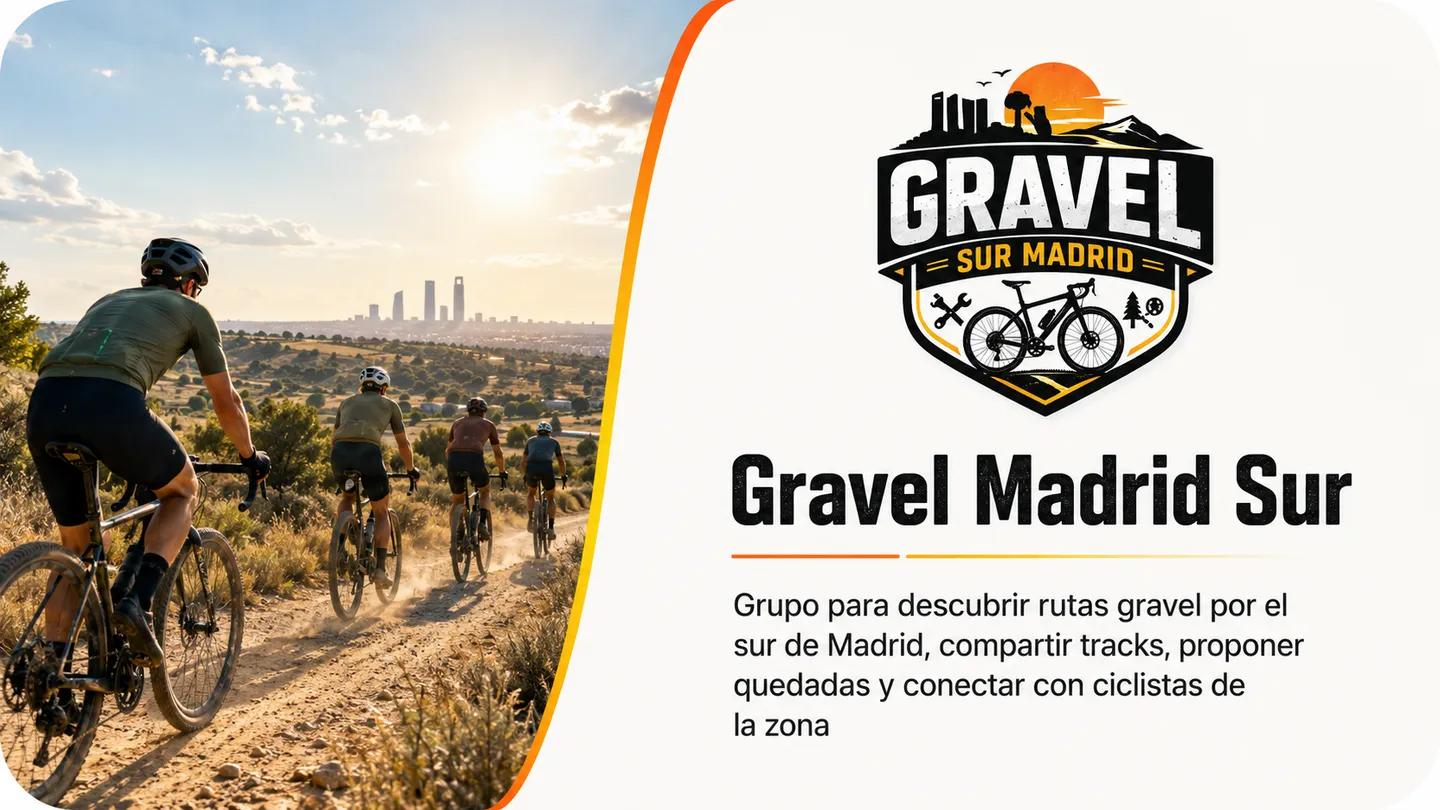 Gravel Madrid Sur · Rutas y quedadas